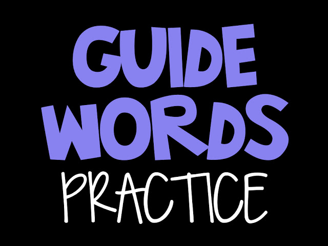 https://www.teacherspayteachers.com/Product/Guide-Words-Practice-3053297